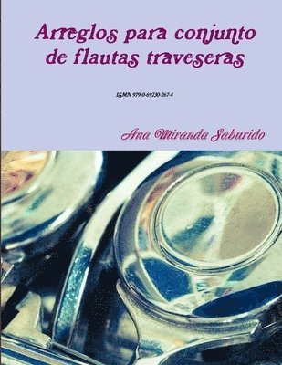 Arreglos para conjunto de flautas traveseras 1