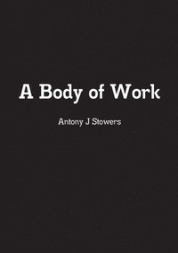 bokomslag A Body of Work