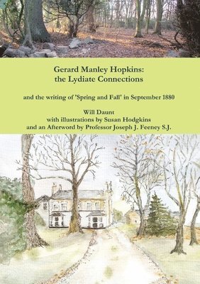 Gerard Manley Hopkins: the Lydiate Connections 1