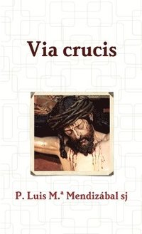 bokomslag Via crucis