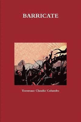 Tommaso Claudio Columbo - BARRICATE, Häftad