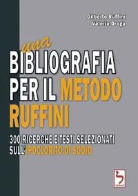 bokomslag Una bibliografia per il Metodo Ruffini - 300 ricerche e testi selezionati sull'ipoclorito di sodio