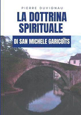 bokomslag La dottrina spirituale di san Michele Garicoïts