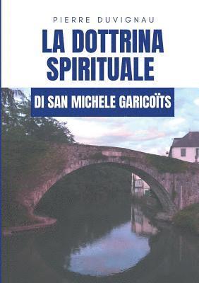 La dottrina spirituale di san Michele Garicots 1