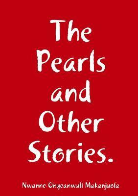 The Pearls and Other Stories. 1