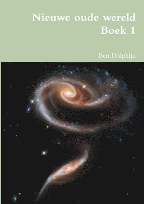 Nieuwe oude wereld Boek 1 1