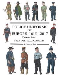 bokomslag Police Uniforms of Europe 1615 - 2017 Volume Four