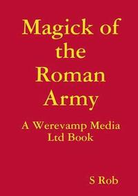 bokomslag Magick of the Roman Army