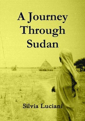 A Journey Through Sudan 1