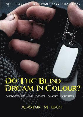 Do The Blind Dream In Colour? 1