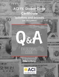bokomslag ACI FX Global Code Certificate questions and answers