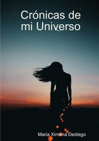 bokomslag Crnicas de mi Universo