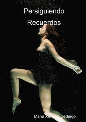 Persiguiendo Recuerdos