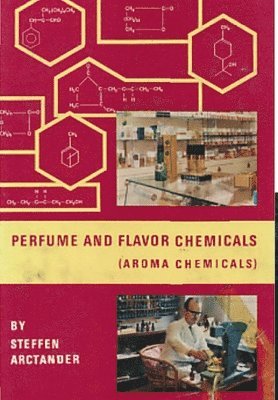 Perfume & Flavor Chemicals (Aroma Chemicals) Vol.III 1