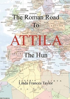 bokomslag Roman Road to Attila