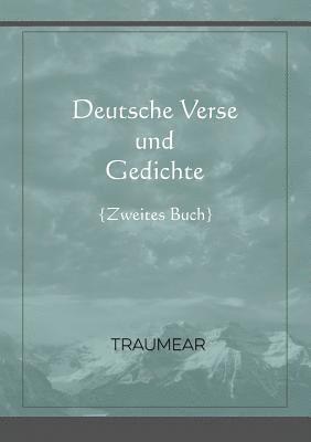 Deutsche Verse und Gedichte - zweites Buch 1