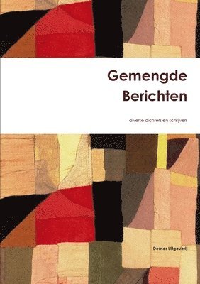 Gemengde Berichten 1