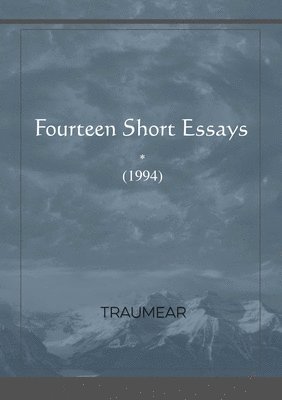 Traumear - Fourteen Short Essays, Häftad