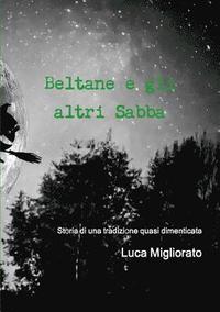 bokomslag Beltane e gli altri Sabba