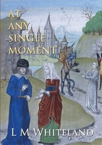 bokomslag At Any Single Moment