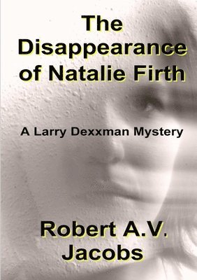 The Disappearance of Natalie Firth 1