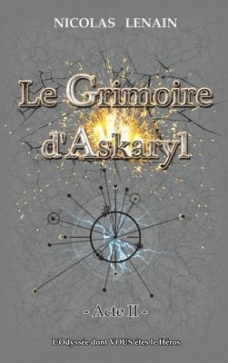 bokomslag Le Grimoire d'Askaryl - Acte 2