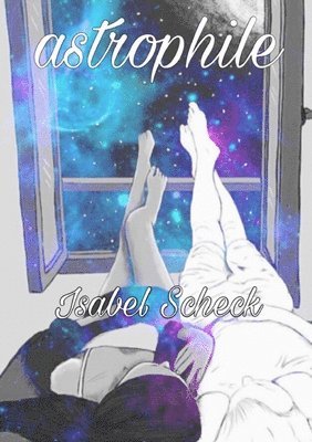 bokomslag astrophile (a poetry collection)