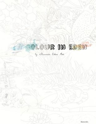 A Colour in Eden 1