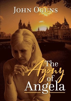 bokomslag Agony of Angela