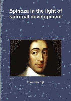 Spinoza in the light of spiritual development 1