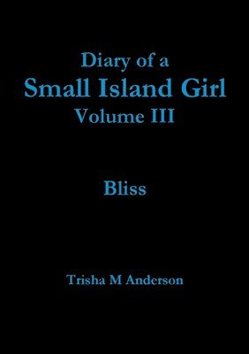 bokomslag Diary of a Small Island Girl Vol III