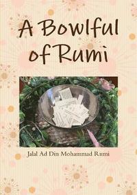 bokomslag A Bowlful of Rumi