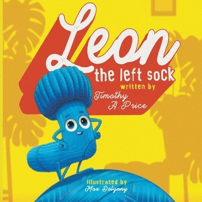 Timothy Price - Leon the Left Sock, Häftad