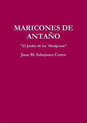 bokomslag MARICONES DE ANTAO  &quot;El Jardin de las Mariposas&quot;