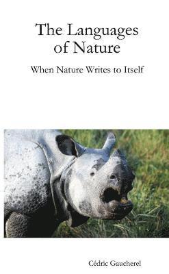 Cédric Gaucherel - Languages of Nature: When Nature Writes to Itself, Häftad