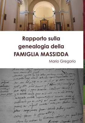 Rapporto sulla genealogia della FAMIGLIA MASSIDDA 1