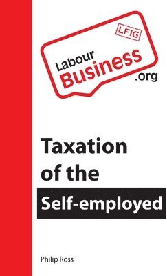 Philip Ross - Off payroll regulations (freelancing):  The mess we are in  and how to get out of it, Häftad