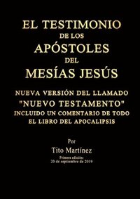 bokomslag EL TESTIMONIO DE LOS APSTOLES DEL MESAS JESS