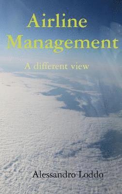 Airline Management - A different view 1