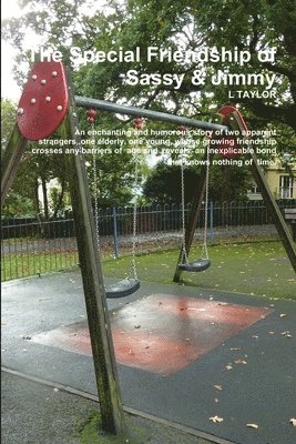 L TAYLOR - SPECIAL FRIENDSHIP OF SASSY & JIMMY, Häftad