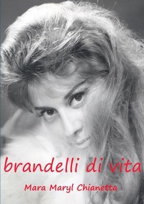 Brandelli di vita 1