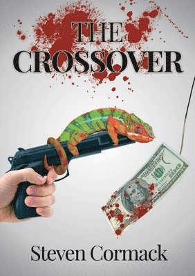 Steven MacGregor Cormack - CROSSOVER, Häftad