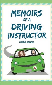bokomslag Memoirs of a Driving Instructor