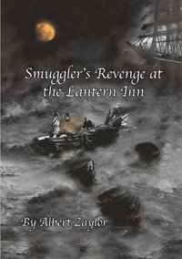 bokomslag Smugglers Revenge at the Lantern Inn