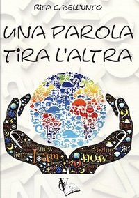 bokomslag Una parola tira l'altra