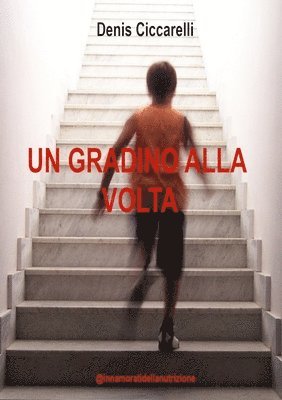 Un gradino alla volta 1