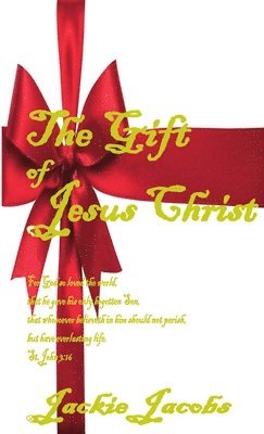 Gift of Jesus Christ 1