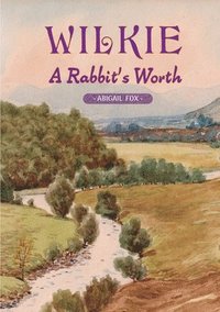 bokomslag Wilkie - A Rabbit's Worth