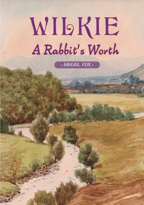 Wilkie - A Rabbit's Worth 1