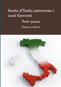 bokomslag Storia d'Italia attraverso i suoi Governi     Parte quarta